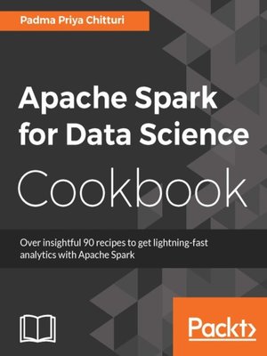 cover image of Apache Spark for Data Science Cookbook